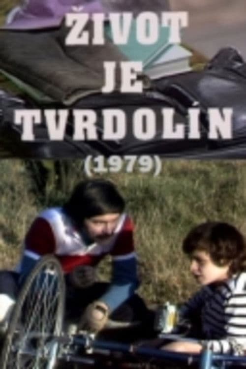 Život je tvrdolínのポスター