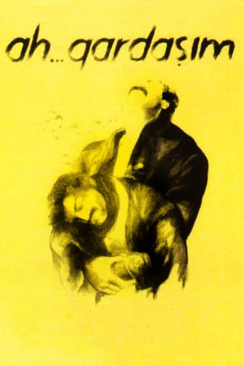 Ah... Gardaşımのポスター