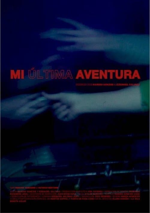 Mi última aventuraのポスター
