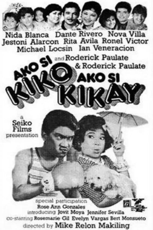 Ako Si Kiko, Ako Si Kikayのポスター