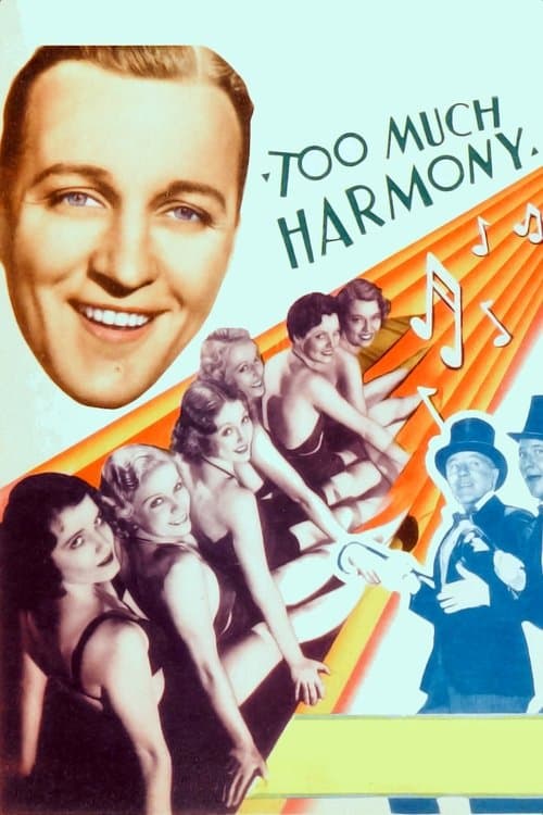 Too Much Harmonyのポスター