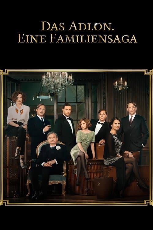 Das Adlon. Eine Familiensagaのポスター