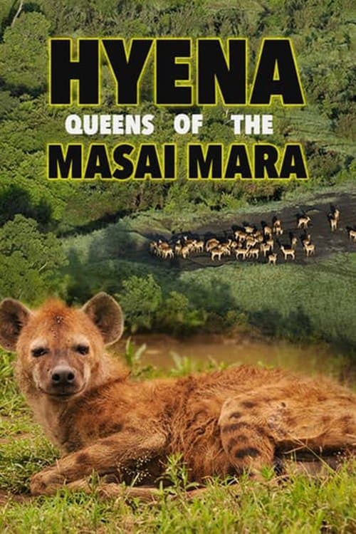 Hyena: Queen of the Masai Maraのポスター