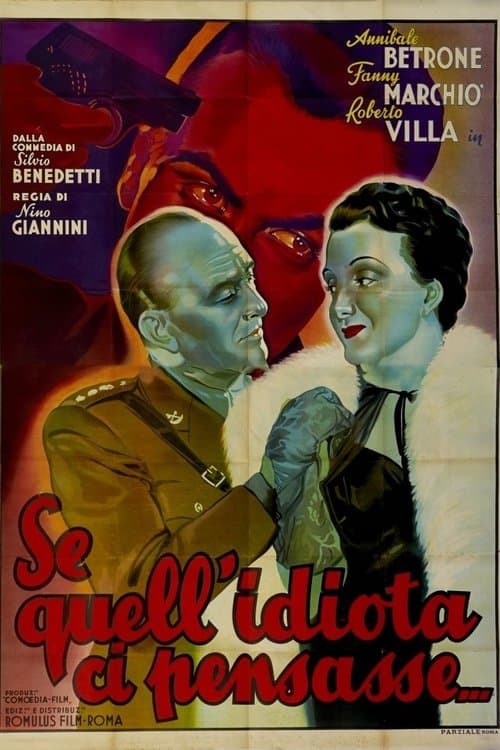 Se quell'idiota ci pensasse...のポスター