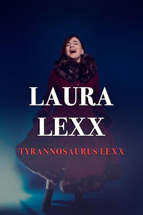 Laura Lexx: Tyrannosaurus Lexxのポスター