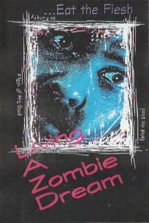 Living a Zombie Dreamのポスター