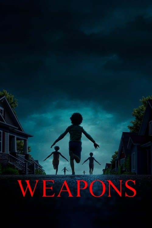 Weaponsのポスター
