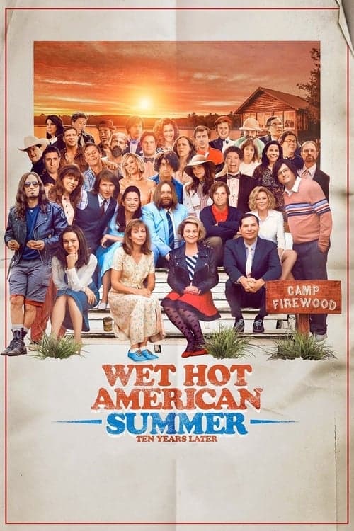 Wet Hot American Summer: Ten Years Laterのポスター