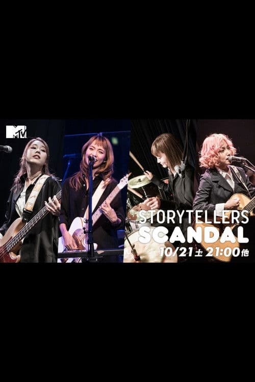 SCANDAL - Storytellersのポスター