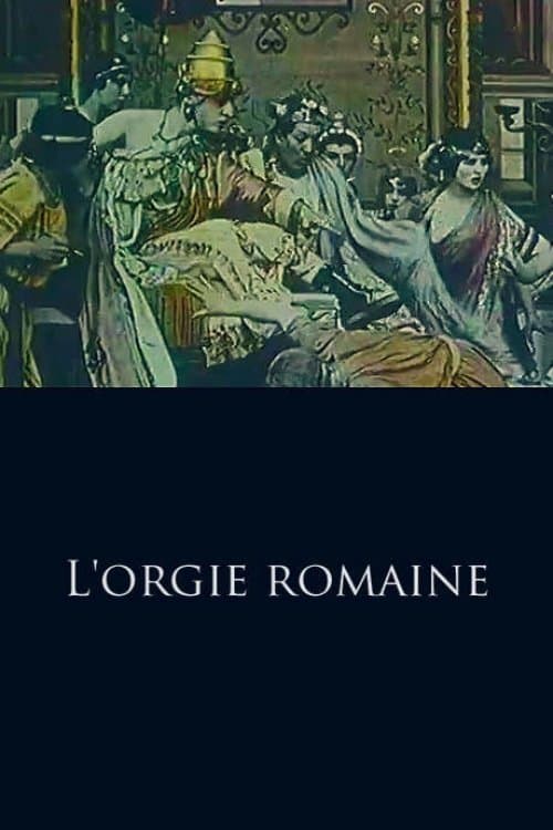 L'Orgie romaineのポスター