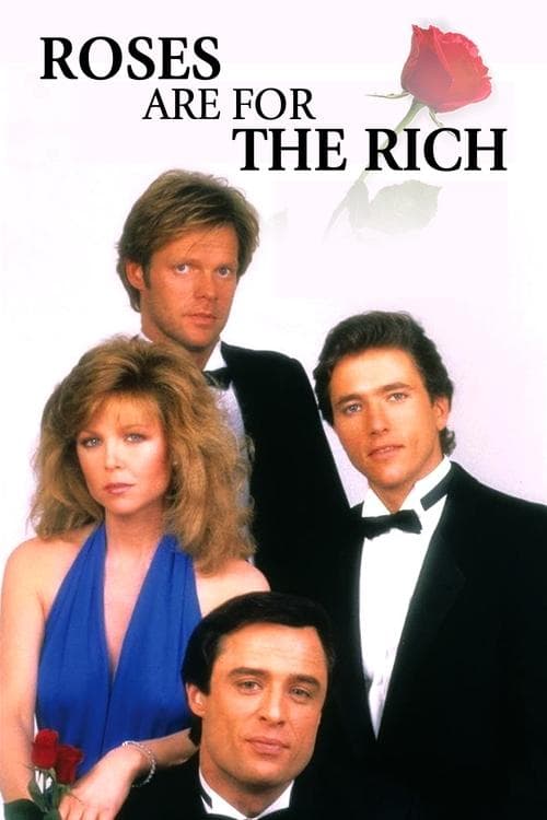 Roses Are for the Richのポスター