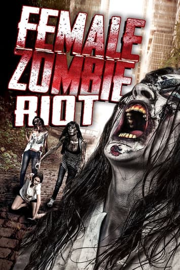 Female Zombie Riotのポスター