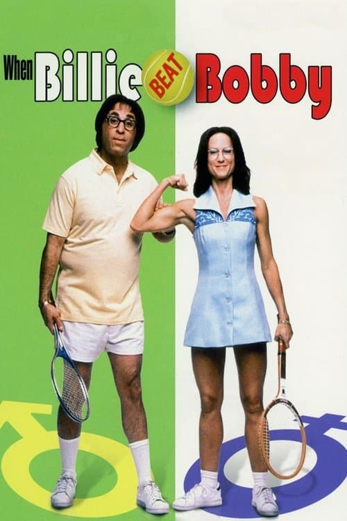 When Billie Beat Bobbyのポスター