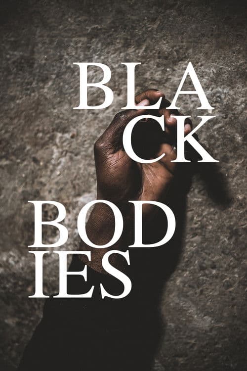 Black Bodiesのポスター