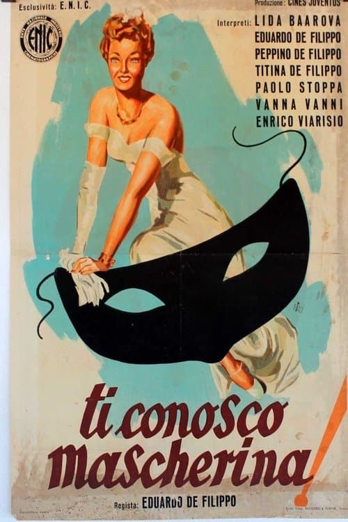 Ti conosco, mascherina!のポスター