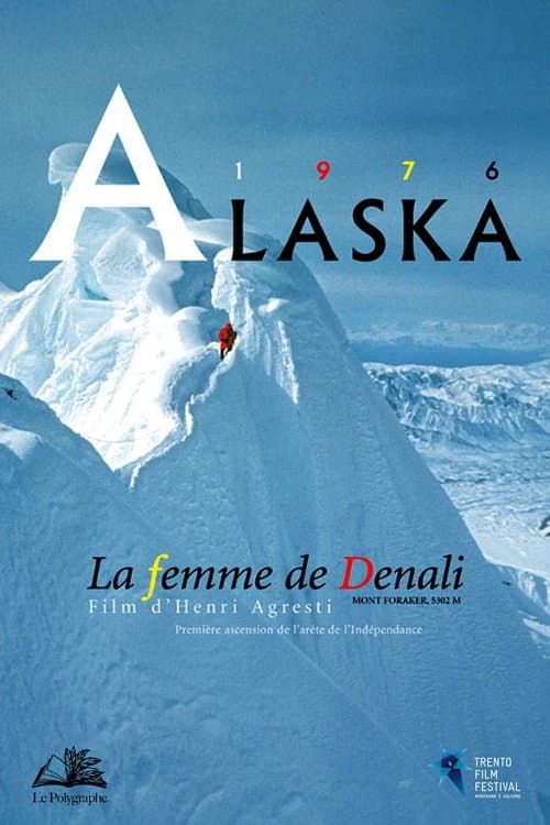 La Femme De Denaliのポスター
