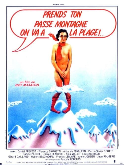 Prends ton passe-montagne, on va à la plageのポスター
