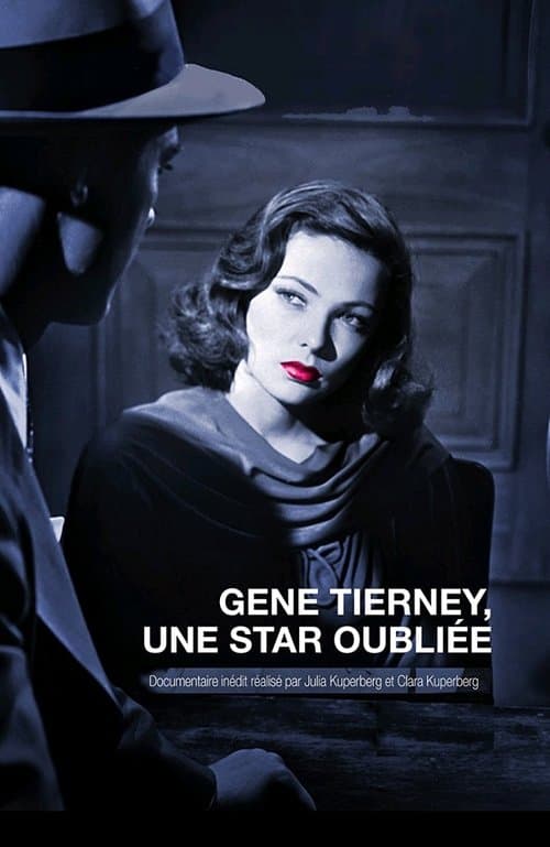 Gene Tierney, une star oubliéeのポスター