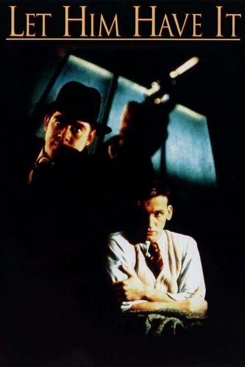 Let Him Have Itのポスター