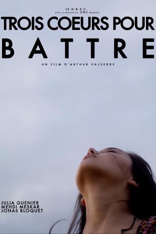 Trois cœurs pour battreのポスター