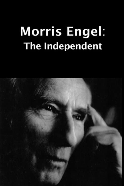 Morris Engel: The Independentのポスター
