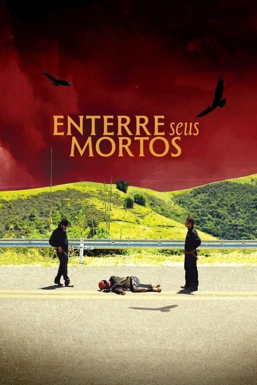 Enterre Seus Mortosのポスター