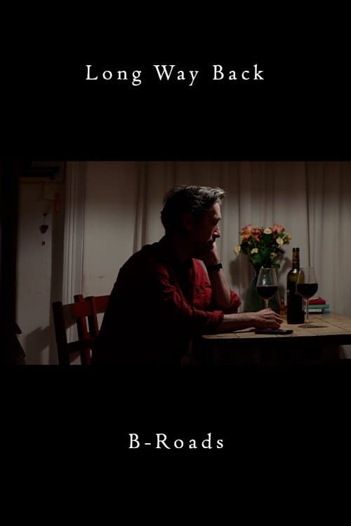 Long Way Back: B-Roadsのポスター