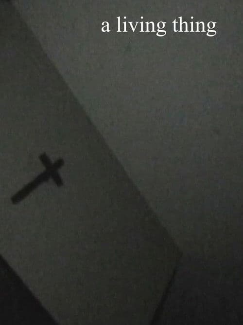 a living thingのポスター