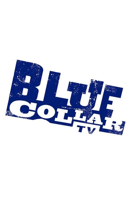 Blue Collar TVのポスター