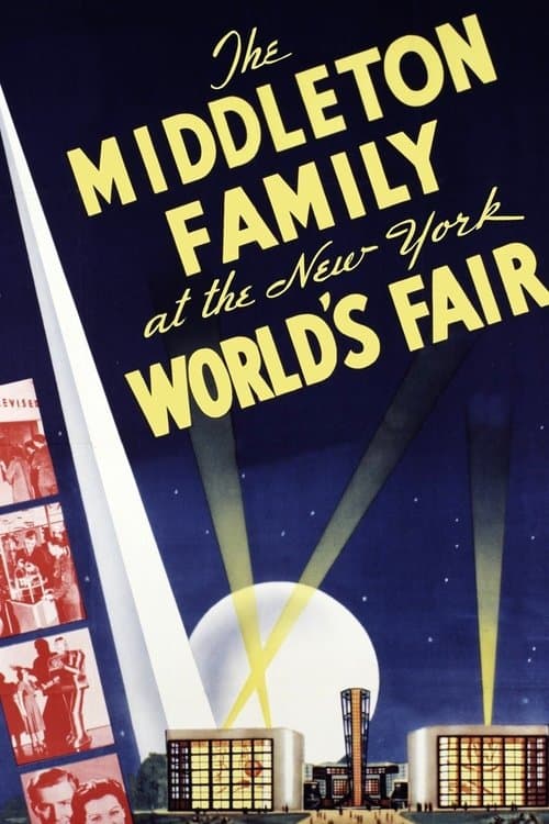 The Middleton Family at the New York World's Fairのポスター