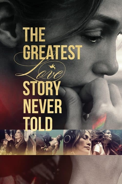 The Greatest Love Story Never Toldのポスター