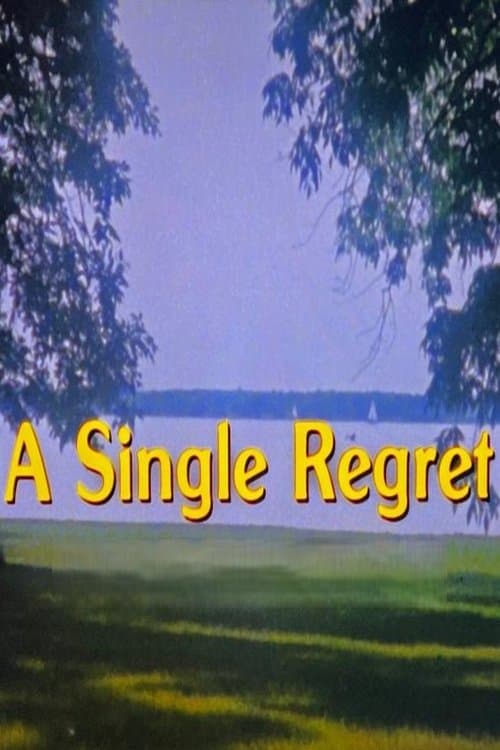 A Single Regretのポスター