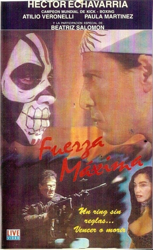 Fuerza Máximaのポスター