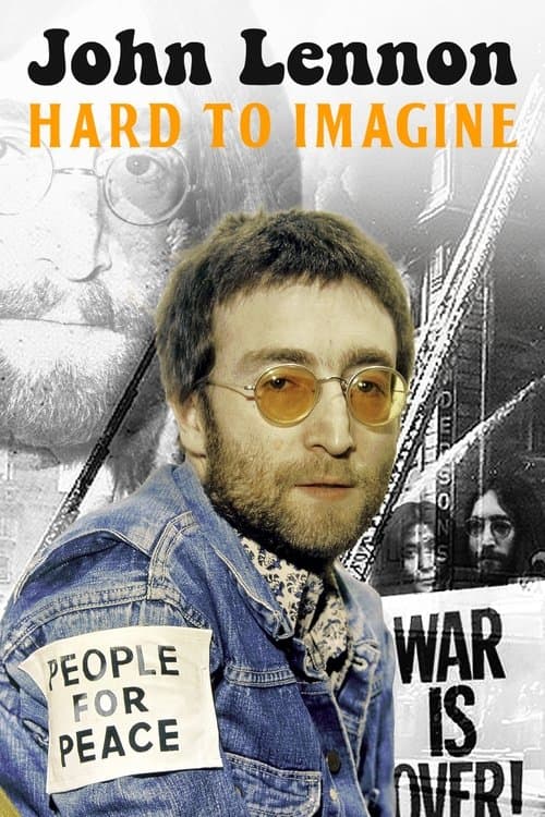 John Lennon: Hard to Imagineのポスター