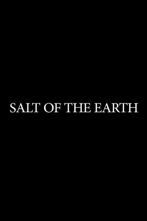Salt of the Earthのポスター