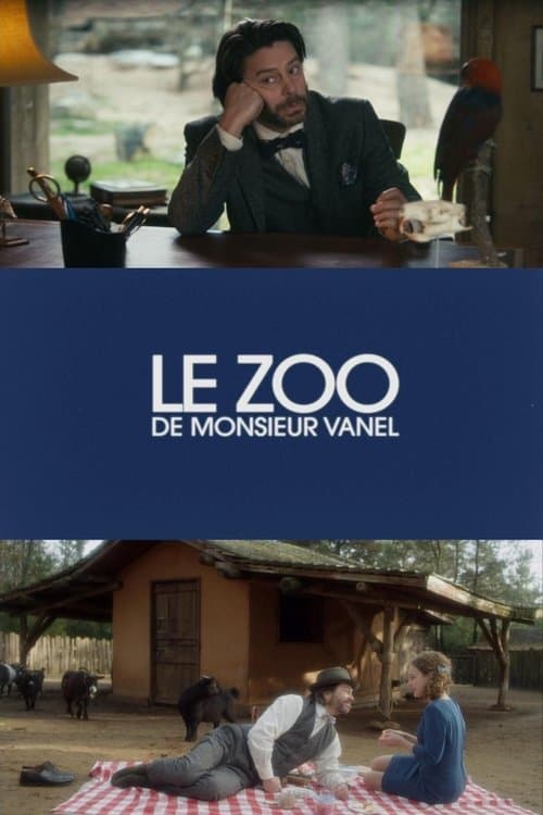 Le zoo de Monsieur Vanelのポスター