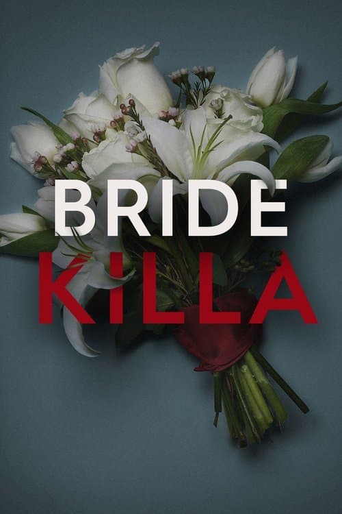 Bride Killaのポスター