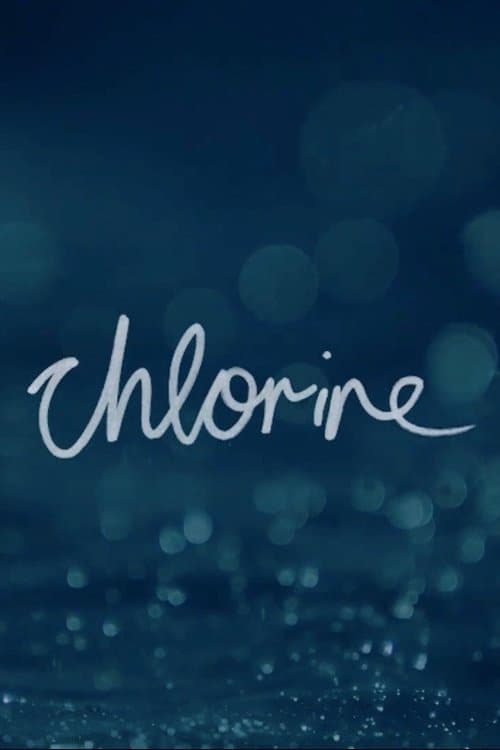 Chlorineのポスター