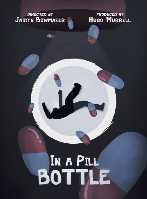 In a Pill Bottleのポスター