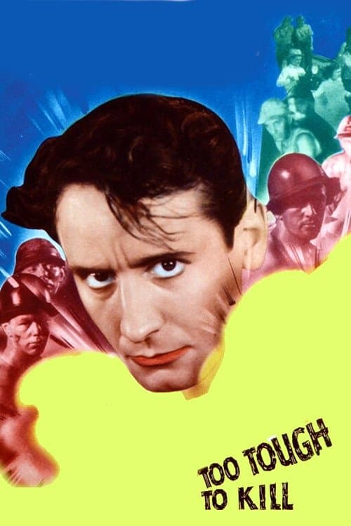 Too Tough to Killのポスター