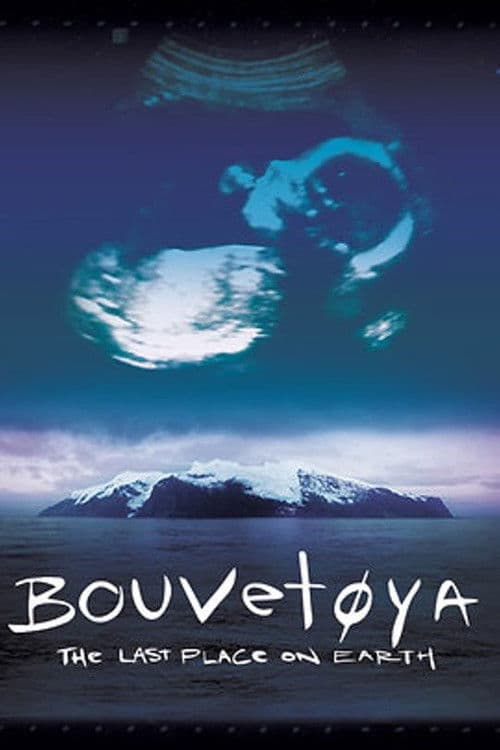 Bouvetøya: The Last Place on Earthのポスター