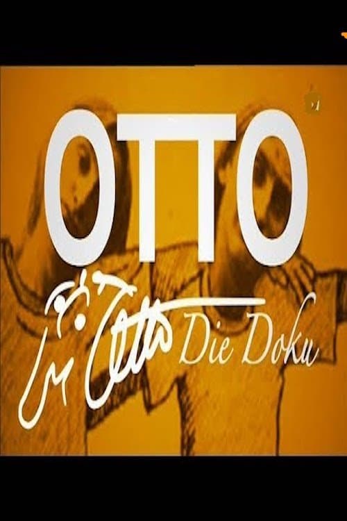 Otto - Die Dokuのポスター
