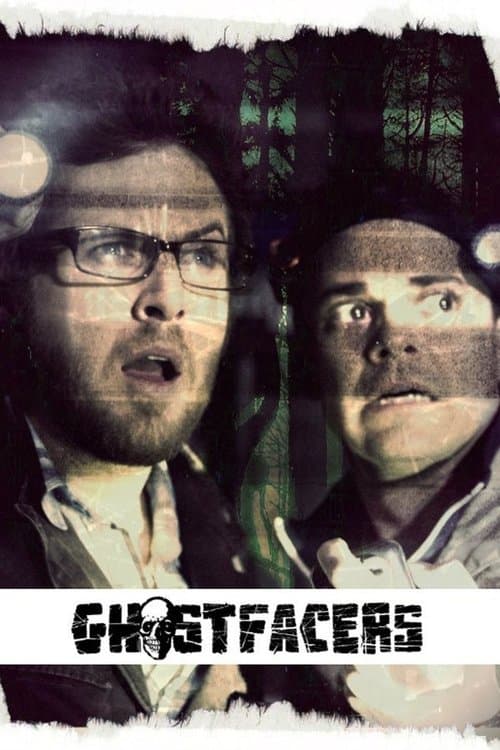 Ghostfacersのポスター