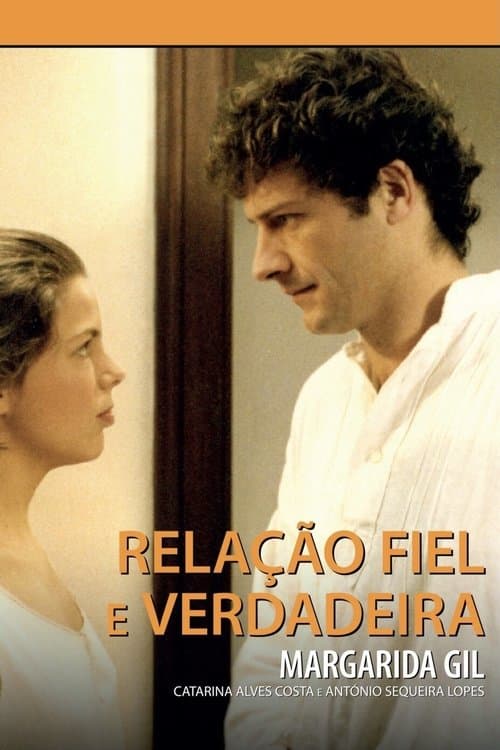 Relação Fiel e Verdadeiraのポスター