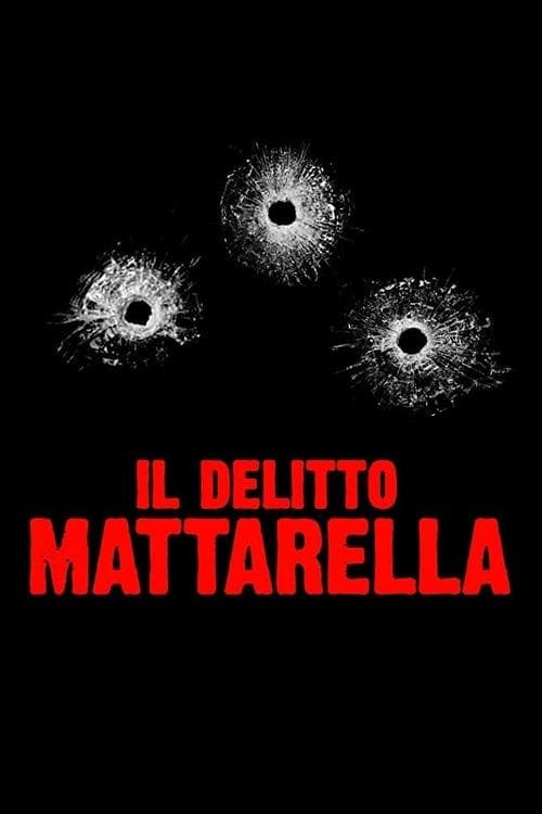 Il delitto Mattarellaのポスター