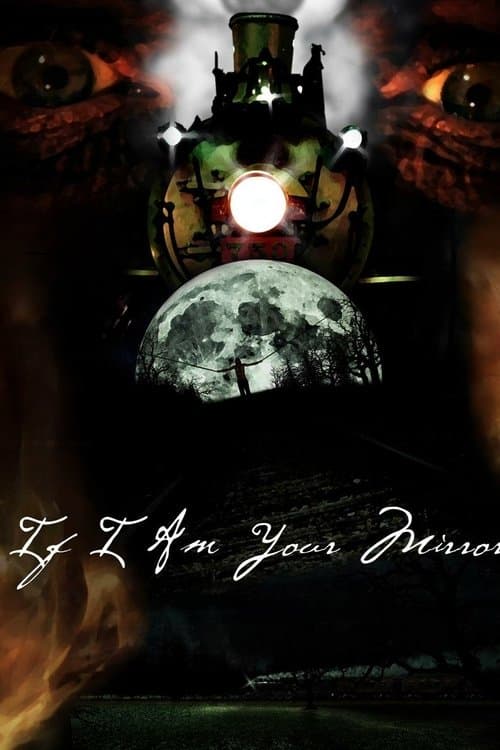 If I Am Your Mirrorのポスター