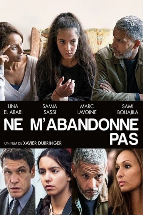 Ne m'abandonne pasのポスター