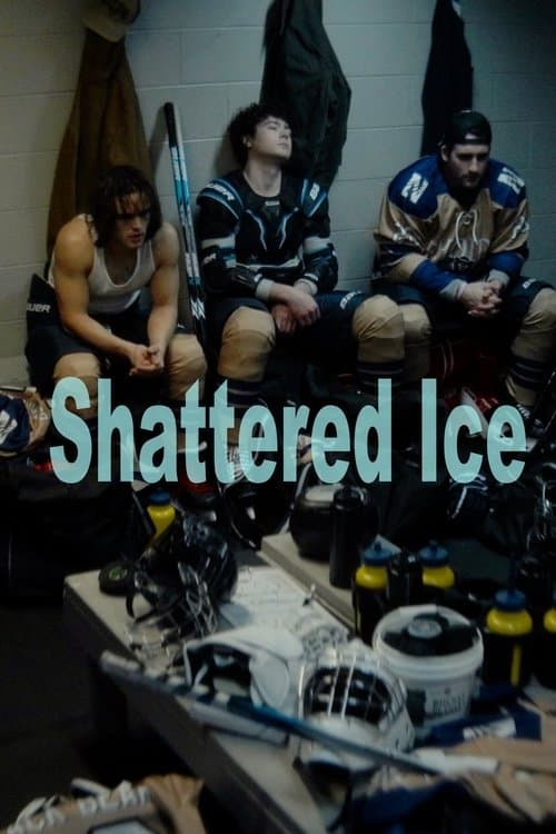 Shattered Iceのポスター