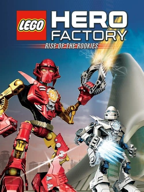 LEGO Hero Factory: Rise of the Rookiesのポスター