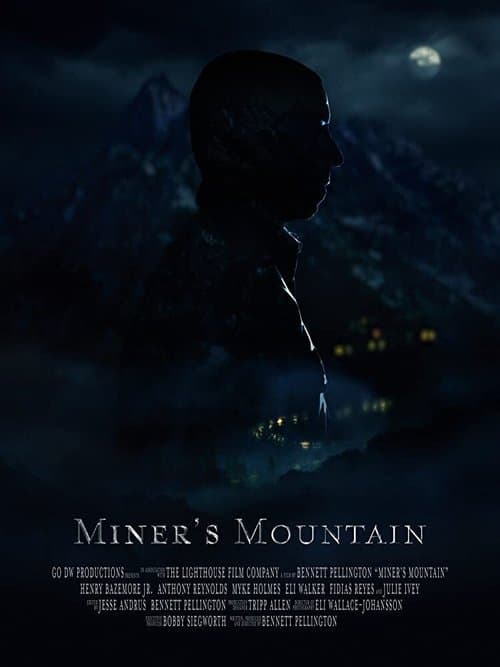 Miner's Mountainのポスター
